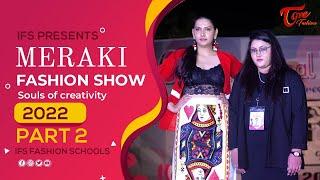 MERAKI Fashion Show 2022 | Epi #2 | International Fashion Schools | Tone Fashion