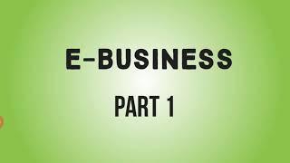 E-BUSINESS - Meaning, benefits | B2B | B2C | C2C | INTRA-B COMMERCE | E-BUSINESS vs E-COMMERCE | 11