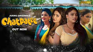 Chatpatee | New Web Series | Ullu Videos | Superhit | Viral Video 2024 | Romantic Crime Series | Top