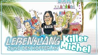 Lebenslang (zünd den Koffer an) - Killermichel (Offizielles Video)