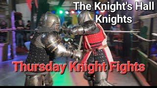 Thursday Knight Fights! Fighting For Fun At The Knight's Hall! Another Night Of Shows