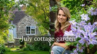 Summer Cottage Garden Tour - July flowers, fruits, vegetables and duck updates