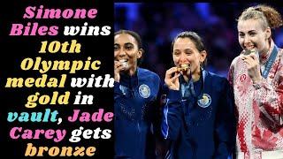 Simone Biles wins 10th Olympic medal with gold in vault, Jade Carey gets bronze. #parisolympics2024