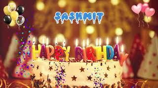 SASHMIT Happy Birthday Song – Happy Birthday to You