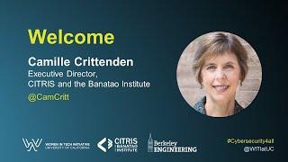 Welcome, Camille Crittenden, CITRIS and the Banatao Institute