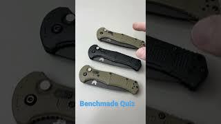 Benchmade Quiz - Answer to which ones serrated??