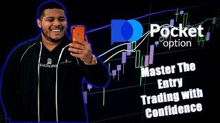 Master the Entry - HFX Trading Advice - Pocket Option