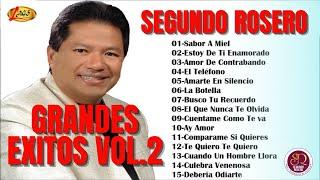 Segundo Rosero - Grandes Éxitos Vol. 2 (Audios Oficiales)