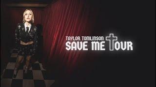 The Save Me Tour