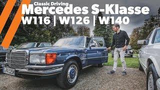 ClassicDriving | Mercedes S-Klasse | W116 W126 W140