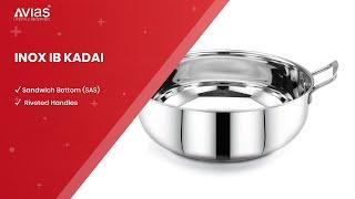 Avias Inox IB Kadai | Best Kadai in India | Best Stainless Steel Cookware