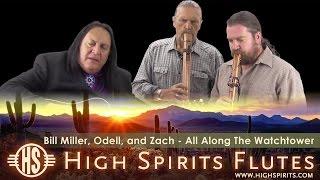 High Spirits Presents - Bill Miller, Odell Borg and Zach Farley: All Along the Watchtower