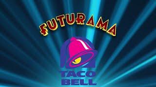 Taco Bell References in Futurama