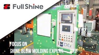 Blow Molding Machine Success Story in Europe - Full Shine