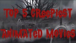 The Top 5 Creepiest Animated Movies With @krystalthesquirrel4973 And @nostalgiacriticreloaded