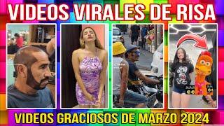 VIDEOS VIRALES DE RISA   MARZO 2024  RECOPILACION DE VIDEOS CORTOS PARA MORIR DE RISA 