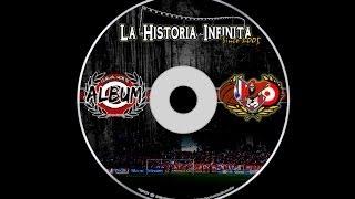 2 - LOS MEJORES - ALBUM : LA HISTORIA INFINITA . ULTRAS LOS MATADORES 2005