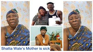 I’m seriously Sick,Shatta wale has abandoned me for over 10yrs,I need help -Shatta Wale Mother cries