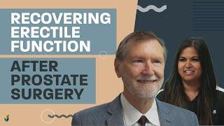 Recovering Erectile Function After #ProstateCancer Surgery | #MarkScholzMD #PCRI