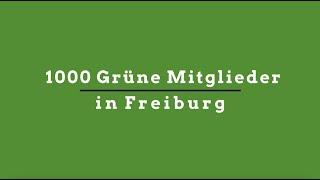 1000 Grüne Mitglieder in Freiburg