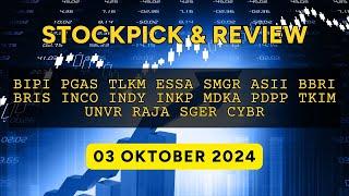 SAHAM HARI INI! 03 Oktober 2024 : BIPI PGAS TLKM ESSA SMGR ASII BBRI BRIS INCO INDY INKP MDKA PDPP