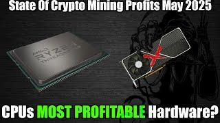 State Of Crypto Mining MAY 2025 - GPU Mining Is Over?