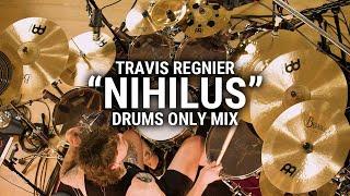 Meinl Cymbals - Travis Regnier - "Nihilus" Drums Only Mix