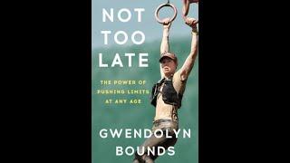 “Not Too Late”, New Book By Gwendolyn Bounds! (Ep. 388 Preview)