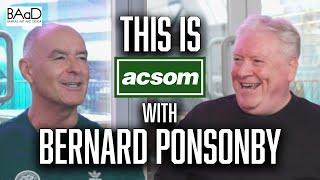 BERNARD PONSONBY // This is ACSOM // A Celtic State of Mind // The link between football & politics