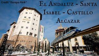 Europa Park Hotels - El Andaluz, Santa Isabel, Castillo Alcazar - Full Tour