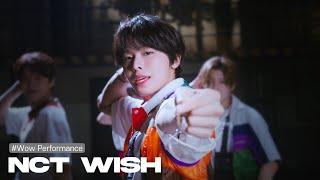 [와우퍼포먼스] NCT WISH (엔시티 위시) 'Songbird'