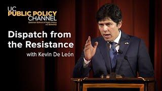 Dispatch from the Resistance with Kevin De León