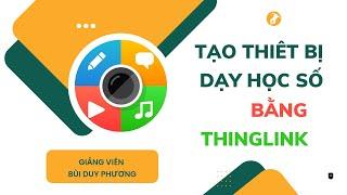 Làm thiết bị dạy học số bằng phần mềm Think link