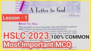 HSLC 2023 ENGLISH SUBJECTS IMPORTANT MCQ SOLUTION A LETTER TO GOD Chapter 1 UNIT - 1 SOLUTION ASSAM