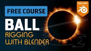 BALL | How to Rig the Ultimate Ball in Blender - Trailer