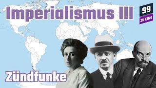 Imperialismus III - Grundlagen nach Luxemburg, Bukharin & Lenin - 99 ZU EINS - Zündfunke Ep. 150