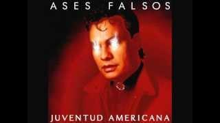 Ases Falsos - Manantial