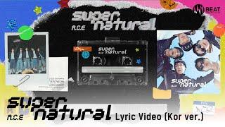 에이스(A.C.E) - 'Supernatural' Lyric (Kor ver.) Video