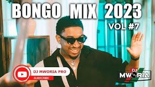 BONGO MIX 2023 NEW SONGS VOL 7 DJ MWORIA PRO, JAY MELODY, HARMONIZE, MARIOO, ALIKIBA, NANDY, KUSAH