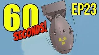 60 Seconds - Ep. 23 - HARD MODE  Let's Play 60 Seconds! (Tsar Bomba)