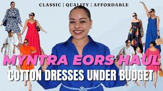 SASSAFRAS COTTON DRESS HAUL- MYNTRA EORS FINDS UNDER ₹2000