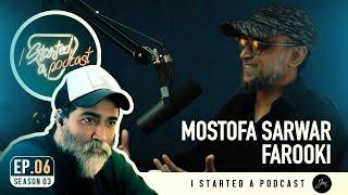 I started a podcast | Mostofa Sarwar Farooki | Episode 6 | Season 3