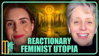 Reactionary Feminist Utopia - Kathleen Stock | Maiden Mother Matriarch 54