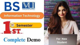 BSIT First Semester | Demo for New Student | Fall 2024 | Virtual University of Pakistan | VU Khanpur