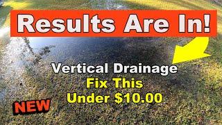 New Results! 3 Ways to Install Vertical Drainage. Which One Works for You?