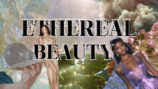 ethereal beauty [manifest radiant, timeless beauty & divine feminine energy subliminal]