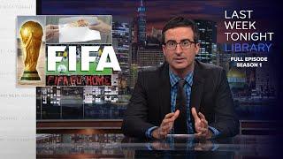 S1 E6: FIFA, Syria & Tiananmen Square: Last Week Tonight with John Oliver