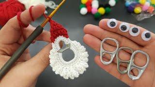 Wow.!Do not throw away old Opening Ring!You will Amazing resultsAWESOME EASY IDEA!CROCHET GIFT