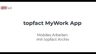 topfact MyWork App