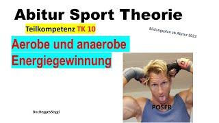 ABITUR SPORT THEORIE 2025 TK 10: ANAEROBE + AEROBE ENERGIEgewinnung, ATP, Laktat, Glykolyse etc.